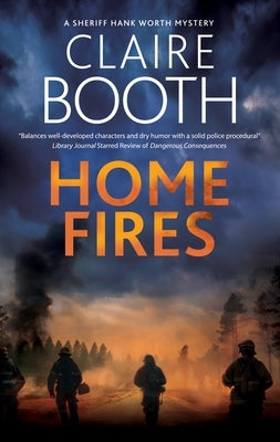 Home Fires by Booth, Claire