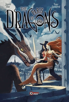 The Dragons of Paris by Sfar, Joann