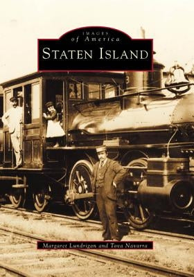 Staten Island by Lundrigan, Margaret