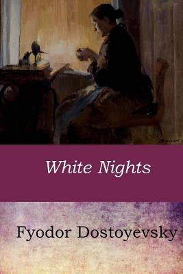 White Nights by Garnett, Constance