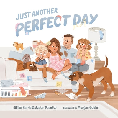 Just Another Perfect Day by Harris, Jillian