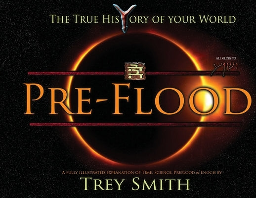 PreFlood: An Easy Journey Into the PreFlood World by Trey Smith (Paperback) by Smith, Trey