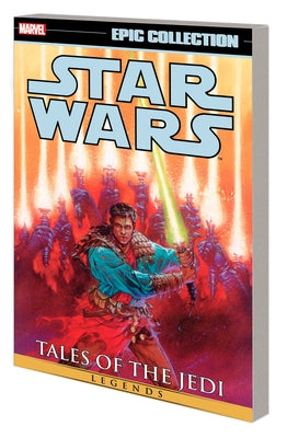 Star Wars Legends Epic Collection: Tales of the Jedi Vol. 2 by Anderson, Kevin J.