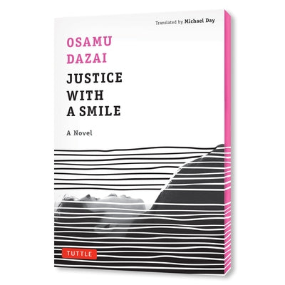 Justice with a Smile by Dazai, Osamu