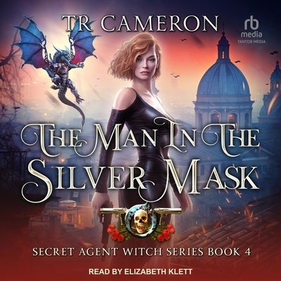 The Man in the Silver Mask by Cameron, Tr