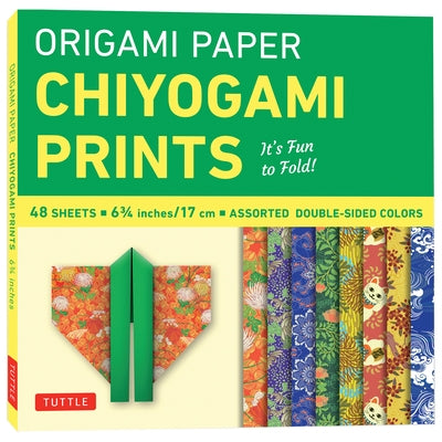 Origami Paper 48 Sheet Chiyogami Prints 6 3/4 (17 CM): Tuttle Origami Paper: Double-Sided Origami Sheets Printed with 8 Different Patterns (Instructio by Tuttle Studio