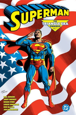 Superman: The Triangle Era Omnibus Vol. 1 by Stern, Roger
