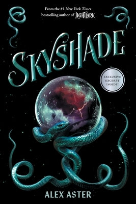 Skyshade (the Lightlark Saga Book 3) by Aster, Alex