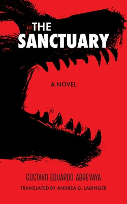 The Sanctuary by Abrevaya, Gustavo Eduardo