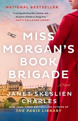 Miss Morgan's Book Brigade by Charles, Janet Skeslien