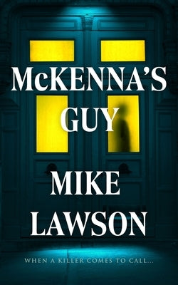 McKenna's Guy by Lawson, Mike