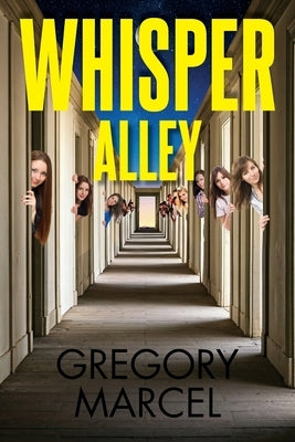 Whisper Alley by Davis, Gregory Marcel