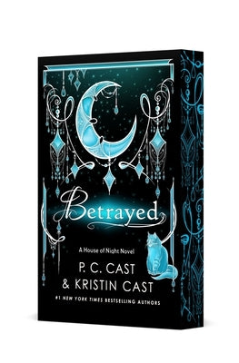 Betrayed: Deluxe Edition by Cast, P. C.