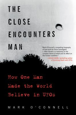 The Close Encounters Man by O'Connell, Mark