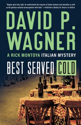 Best Served Cold by Wagner, David