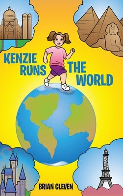 Kenzie Runs the World by Cleven, Brian