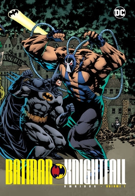 Batman: Knightfall Omnibus Vol. 1 (New Edition) by Dixon, Chuck
