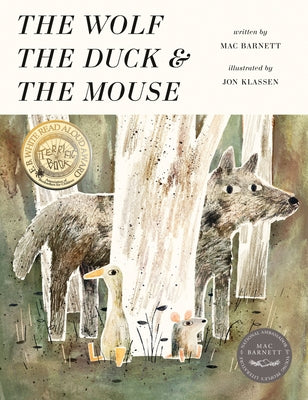 The Wolf, the Duck, and the Mouse by Barnett, Mac