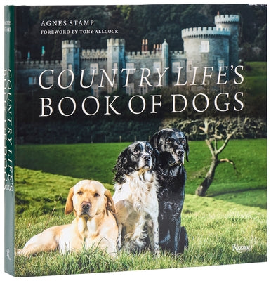 Country Life's Book of Dogs by Stamp, Agnes