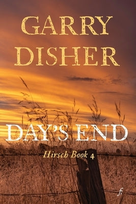 Day's End by Disher, Garry