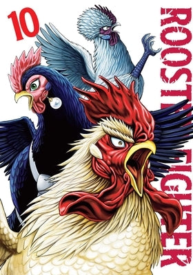 Rooster Fighter, Vol. 10 by Sakuratani, Shu