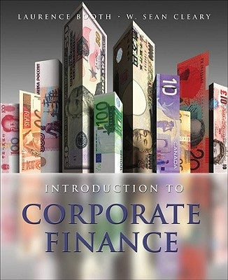 Introduction to Corporate Finance by Booth, Laurence