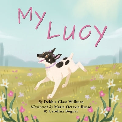 My Lucy by Wilburn, Debbie Glass
