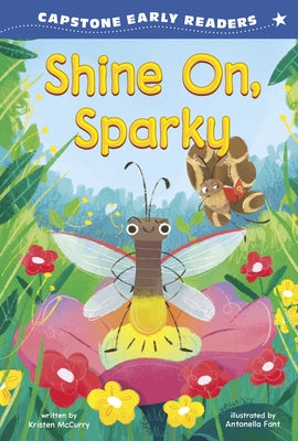 Shine On, Sparky by Fant, Antonella