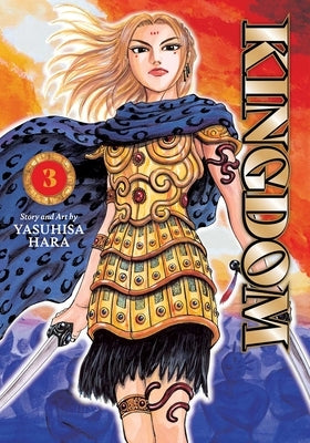 Kingdom, Vol. 3 by Hara, Yasuhisa