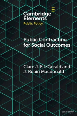 Public Contracting for Social Outcomes by Fitzgerald, Clare J.