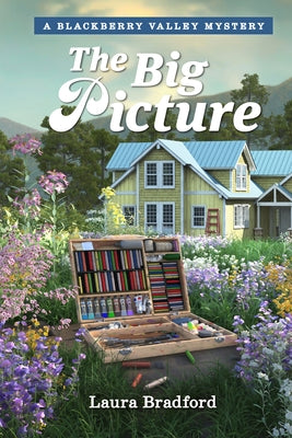 The Big Picture by Bradford, Laura