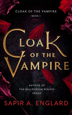 Cloak of the Vampire by Englard, Sapir A.
