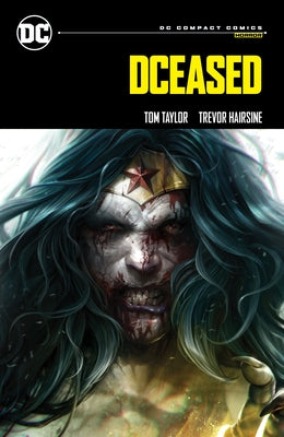 Dceased: DC Compact Comics Edition by Taylor, Tom