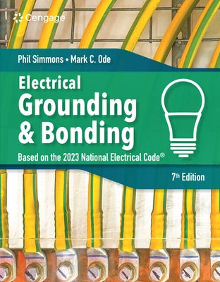 Electrical Grounding and Bonding by Simmons, Phil