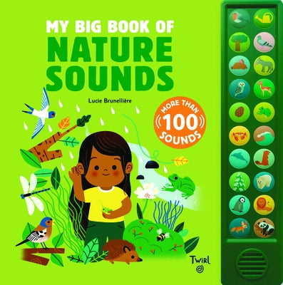 My Big Book of Nature Sounds by Brunelliere, Lucie