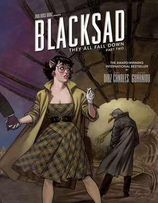 Blacksad: They All Fall Down - Part Two by D&#237;az Canales, Juan
