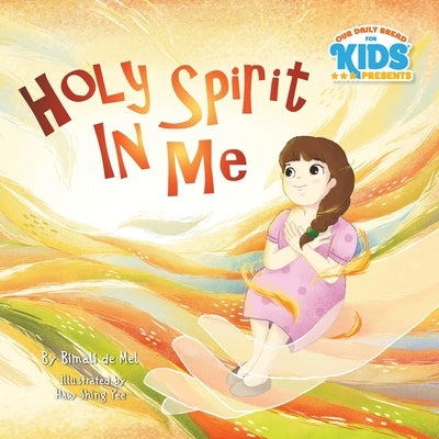 Holy Spirit In Me by de Mel, Bimali