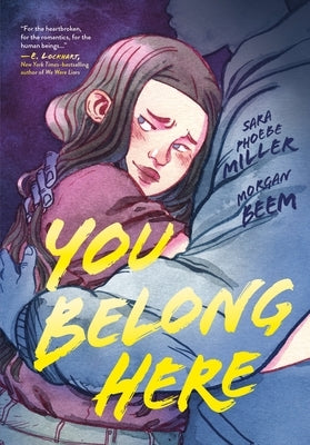 You Belong Here by Miller, Sara Phoebe