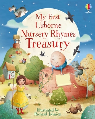 My First Usborne Nursery Rhymes Treasury by Brooks, Felicity