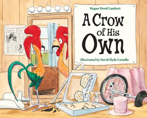 A Crow of His Own by Lambert, Megan Dowd