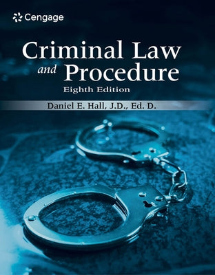 Criminal Law and Procedure by Hall, Daniel E.