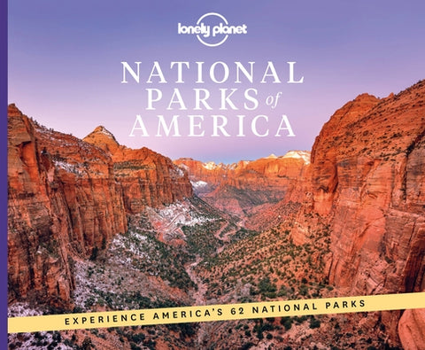 Lonely Planet National Parks of America by Planet, Lonely