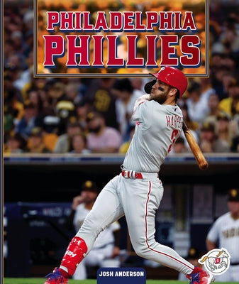 Philadelphia Phillies by Anderson, Josh