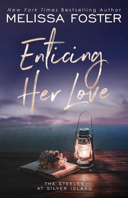 Enticing Her Love: Sutton Steele (Special Edition) by Foster, Melissa