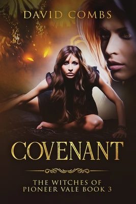 Covenant by Combs, David