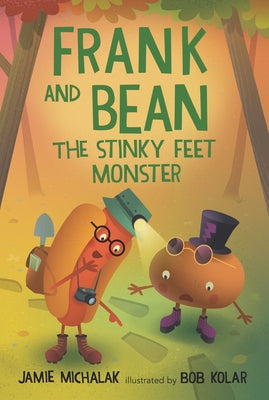 Frank and Bean: The Stinky Feet Monster by Michalak, Jamie