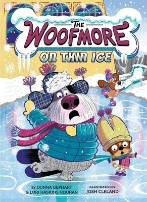 The Woofmore on Thin Ice (the Woofmore #3) by Gephart, Donna