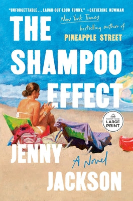 The Shampoo Effect: A Read with Jenna Pick by Jackson, Jenny