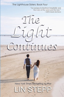 The Light Continues by Stepp, Lin