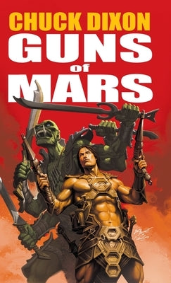 Guns of Mars by Dixon, Chuck